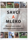 Savci a mléko