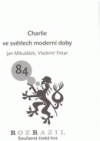 Charlie ve světlech moderní doby