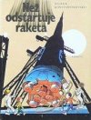 Než odstartuje raketa