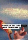 Popular culture and democracy