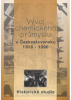 Vývoj chemického průmyslu v Československu 1918-1990