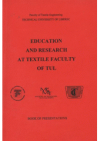 Education and research at Textile Faculty of TUL