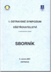 I. ostravské sympozium ošetřovatelství s mezinárodní účastí