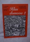 Hlas domova 2