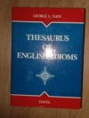 Thesaurus of English Idioms