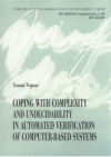 Coping with complexity and undecidability in automated verification of computer-based systems