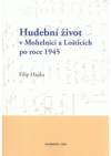 Hudební život v Mohelnici a Lošticích po roce 1945