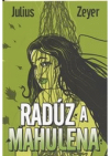 Radúz a Mahulena