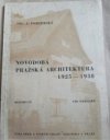 Novodobá pražská architektura 1925-1938