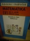 Matematika pro 6. ročník základní školy. 2, Desetinná čísla, dělitelnost