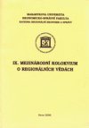 IX. Mezinárodní kolokvium o regionálních vědách