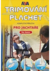 Trimování plachet pro jachtaře