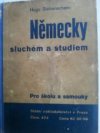 Německy sluchem a studiem pro školu a samouky