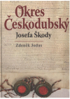 Okres Českodubský Josefa Škody