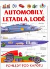 Automobily, letadla, lodě