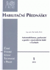 Automobilismus, parkování a garáže v meziválečné době v Čechách =