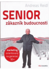 Senior - zákazník budoucnosti