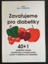 Zavařujeme pro diabetiky