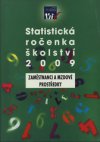 Statistická ročenka školství 2009