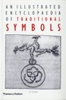 An illustrated encyclopaedia of traditional symbols