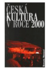 Česká kultura v roce 2000