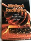 Medová kuchařka