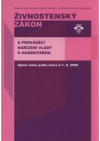 Živnostenský zákon a prováděcí nařízení vlády s komentářem