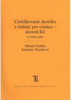 Certifikovaná zkouška z češtiny pro cizince - úroveň B2