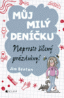 Můj milý deníčku – Naprosto šílený prázdniny!