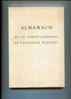Almanach ke 100. výročí gymnasia ve Valašském Meziříčí