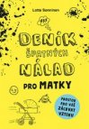 Deník špatných nálad pro matky