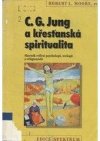 C.G. Jung a křesťanská spiritualita