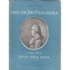 Med. Dr Jiří Procháska 1749-1820