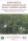 Biodiverzita plevelových společenstev, její význam a udržitelné využívání