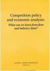 Competition policy and economic analysis: what can we learn from firm and industry data?