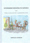 Veterinární medicína po kapkách