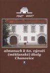 Almanach k 60. výročí otevření (měšťanské) školy v Chanovicích