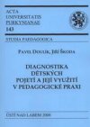 Diagnostika dětských pojetí a její využití v pedagogické praxi