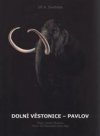 Dolní Věstonice - Pavlov