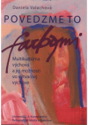 Povedzme to farbami