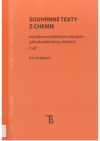 Souhrnné texty z chemie pro přípravu k přijímacím zkouškám