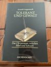 Toleranz und Gewalt