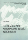 Elektrické vlastnosti nanokompozitních materiálů a jejich aplikace =