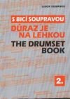 S bicí soupravou - the drumset book