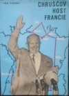 Chruščov - host Francie