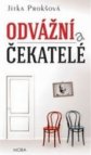 Odvážní a čekatelé