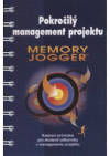 Memory Jogger pro pokročilý management projektu
