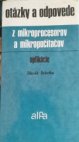 Otázky a odpovede z mikroprocesorov a mikropočítačov 