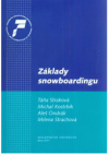 Základy snowboardingu