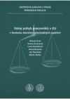 Volný pohyb pracovníků v EU v kontextu skončení přechodných opatření